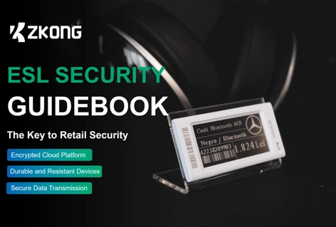 Revolutionizing Retail Security with ZKONG's ESL Technology