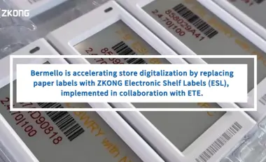 Customer Success | Bermello Modernizes In-Store Operations with ZKONG ESL